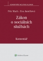 Zákon o sociálních službách (Balíček - Tištěná kniha + E-kniha Smarteca + soubory ke stažení)