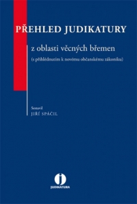 Přehled judikatury z oblasti věcných břemen (s přihlédnutím k novému občanskému zákoníku) (Balíček - Tištěná kniha + E-kniha WK eReader)