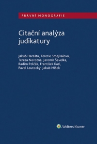 Citační analýza judikatury (Balíček - Tištěná kniha + E-kniha Smarteca + soubory ke stažení)