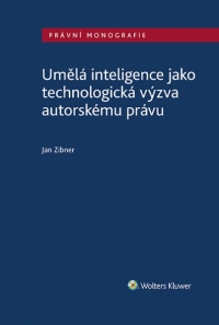 Umělá inteligence jako technologická výzva autorskému právu (E-kniha)