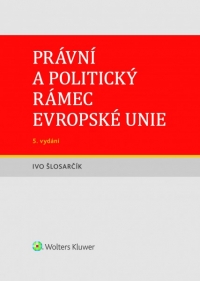 Právní a politický rámec Evropské unie - 5. vydání (E-kniha)