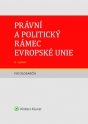 Právní a politický rámec Evropské unie - 5. vydání (E-kniha)