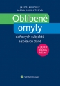 Oblíbené omyly daňových subjektů a správců daně a jejich možná řešení
