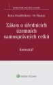 Zákon o úřednících územních samosprávných celků (č. 312/2002 Sb.) - Komentář (Balíček - Tištěná kniha + E-kniha WK eReader + soubory ke stažení)