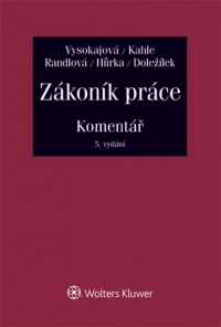 Zákoník práce - Komentář - 5. aktualizované vydání (E-kniha)