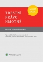 Musíš znát... Trestní právo hmotné (Balíček - Tištěná kniha + E-kniha WK eReader)