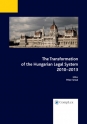 The Transformation of the Hungarian Legal System 2010-2013 (E-kniha)