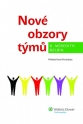 Nové obzory týmů