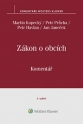 Zákon o obcích (128/2000 Sb.). Komentář. 3. vydání (Balíček - Tištěná kniha + E-kniha Smarteca + soubory ke stažení)
