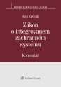 Zákon o integrovaném záchranném systému (239/2000 Sb.). Komentář