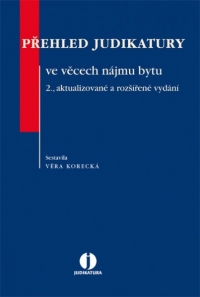 Přehled judikatury ve věcech nájmu bytu. 2., aktualizované a rozšířené vydání (Balíček - Tištěná kniha + E-kniha WK eReader)