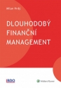Dlouhodobý finanční management (Balíček - Tištěná kniha + E-kniha Smarteca + soubory ke stažení)