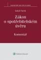 Zákon o spotřebitelském úvěru (č. 145/2010 Sb.) - Komentář (Balíček - Tištěná kniha + E-kniha Smarteca)