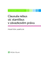 Clausula rebus sic stantibus v závazkovém právu (E-kniha)
