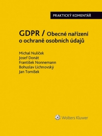GDPR / Obecné nařízení o ochraně osobních údajů (2016/679/EU) - Praktický komentář (E-kniha)