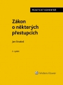 Zákon o některých přestupcích (č. 251/2016 Sb.). Praktický komentář - 2. vydání (Balíček - Tištěná kniha + E-kniha Smarteca + soubory ke stažení)