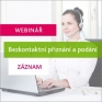 Bezkontaktní přiznání a podání - ZÁZNAM webináře (Online)