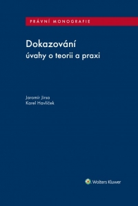 Dokazování (úvahy o teorii a praxi)