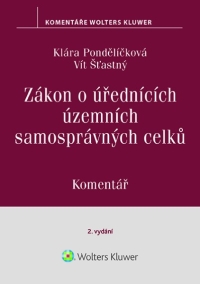 Zákon o úřednících územních samosprávných celků. Komentář. 2. vydání (Balíček - Tištěná kniha + E-kniha Smarteca + soubory ke stažení)