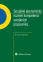 Sociálně ekonomický rozměr kompetencí sociálních pracovníků (E-kniha)