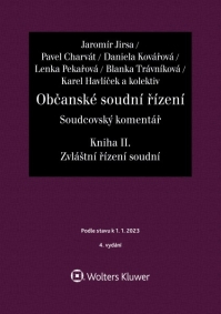 Občanské soudní řízení. Soudcovský komentář. Kniha II (zákon č. 292/2013 Sb., o zvláštních řízeních soudních) - 4. vydání (Balíček - Tištěná kniha + E-kniha Smarteca)