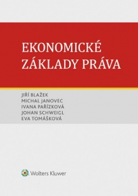 Ekonomické základy práva (Balíček - Tištěná kniha + E-kniha Smarteca + soubory ke stažení)