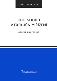 Role soudu v exekučním řízení (E-kniha)