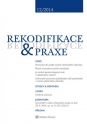 REKODIFIKACE & PRAXE