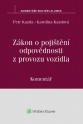 Zákon o pojištění odpovědnosti z provozu vozidla (č. 168/1999 Sb.). Komentář (Balíček - Tištěná kniha + E-kniha WK eReader + soubory ke stažení)
