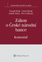 Zákon o České národní bance (č. 6/1993 Sb.) - Komentář (E-kniha)