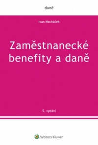 Zaměstnanecké benefity a daně - 5. vydání (E-kniha)
