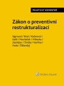 Zákon o preventivní restrukturalizaci. Praktický komentář (Balíček - Tištěná kniha + E-kniha Smarteca + soubory ke stažení)