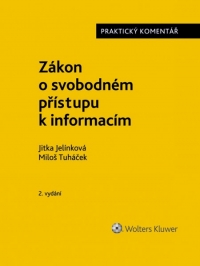 Zákon o svobodném přístupu k informacím (č. 106/1999 Sb.). Praktický komentář. 2. vydání (Balíček - Tištěná kniha + E-kniha Smarteca + soubory ke stažení)