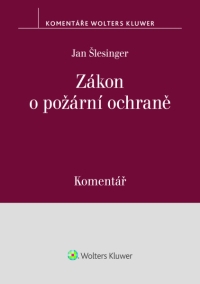 Zákon o požární ochraně. Komentář