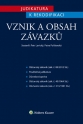 Judikatura k rekodifikaci - Vznik a obsah závazků (E-kniha)