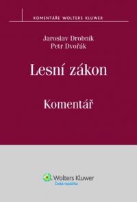 Lesní zákon. Komentář