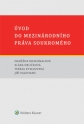 Úvod do mezinárodního práva soukromého (Balíček - Tištěná kniha + E-kniha WK eReader + soubory ke stažení)