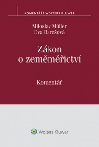 Zákon o zeměměřictví (č. 200/1994 Sb.) – komentář (Balíček - Tištěná kniha + E-kniha WK eReader + soubory ke stažení)