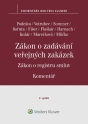 Zákon o zadávání veřejných zakázek. Zákon o registru smluv. Komentář. 2. vydání (Balíček - Tištěná kniha + E-kniha Smarteca + soubory ke stažení)