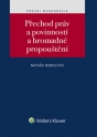 Přechod práv a povinností a hromadné propouštění (Balíček - Tištěná kniha + E-kniha WK eReader + soubory ke stažení)
