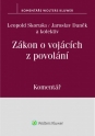 Zákon o vojácích z povolání (221/1999 Sb.) - Komentář (E-kniha)