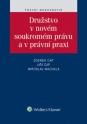 Družstvo v novém soukromém právu a v právní praxi (Balíček - Tištěná kniha + E-kniha Smarteca + soubory ke stažení)