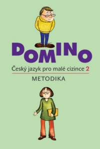 Domino Český jazyk pro malé cizince 2 - metodika