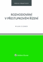 Rozhodování v přestupkovém řízení (E-kniha)