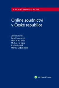 Online soudnictví v České republice (Balíček - Tištěná kniha + E-kniha Smarteca + soubory ke stažení)