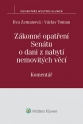 Zákonné opatření Senátu o dani z nabytí nemovitých věcí. Komentář (E-kniha)