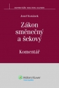 Zákon směnečný a šekový. Komentář (E-kniha)