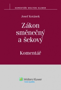 Zákon směnečný a šekový. Komentář (E-kniha)