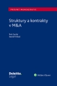 Struktury a kontrakty v M&A (E-kniha)