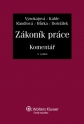 Zákoník práce - Komentář, 4. aktualizované a rozšířené vydání (E-kniha)